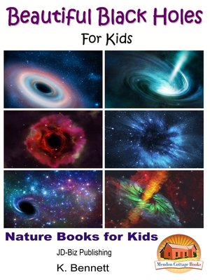 cover image of Beautiful Black Holes For Kids
